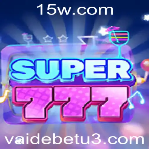 Explorando o Fascinante Mundo do Super777 na Vaidebet